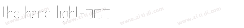 the hand light字体转换